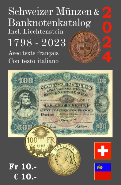 Münzenkatalog Schweiz 2024 inkl. Liechtenstein | Münzen Banknoten Kantonsmünzen Goldmünzen Gedenkmünzen